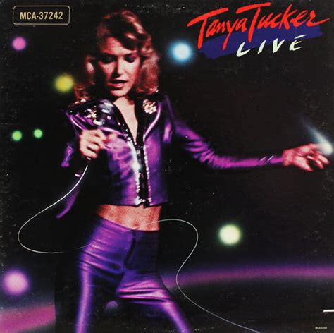 Tanya Tucker – Live (1982, Gloversville Pressing, Vinyl) - Discogs