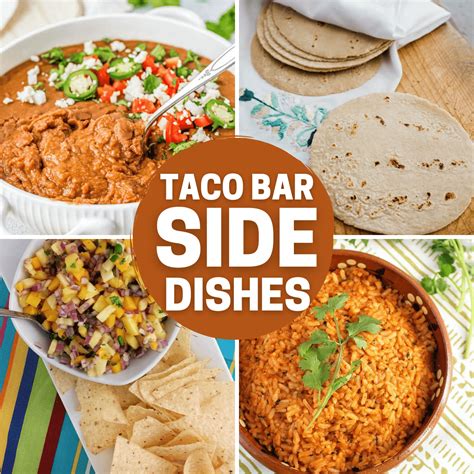 Taco Bar Side Dishes - Juggling Act Mama