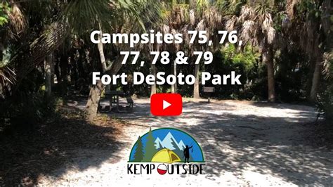 Fort DeSoto Park Campsites 75, 76, 77, 78 & 79 | Coastal Camping in ...