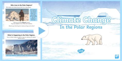 Climate Change in the Polar Regions PowerPoint