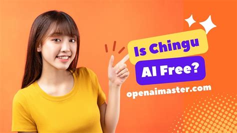 Is Chingu AI Free? - Open AI Master