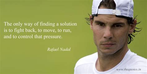 Pin on Rafael Nadal Quotes