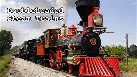 Doubleheaded Steam Trains - YouTube