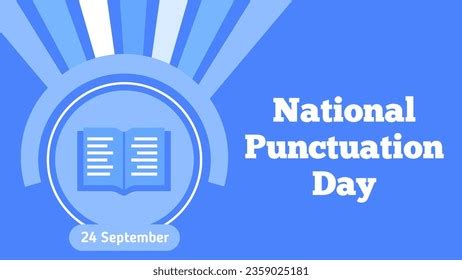 77 National Punctuation Day Images, Stock Photos, 3D objects, & Vectors | Shutterstock