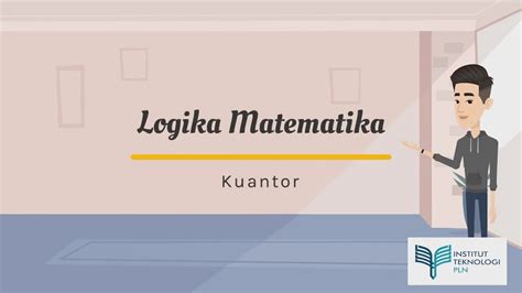 Logika Matematika - Kuantor - YouTube