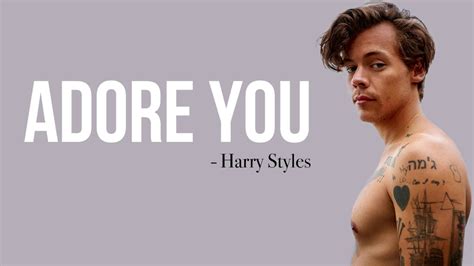 Harry Styles - Adore You [Full HD] lyrics Acordes - Chordify