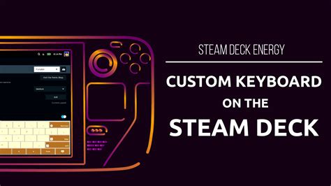 Custom Keyboard Theme on the Steam Deck - Tux Explorer