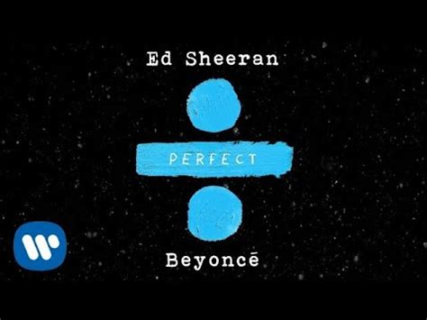 Ed Sheeran - Perfect Duet (with Beyoncé) [Official... - This is my voice and home to my latest ...