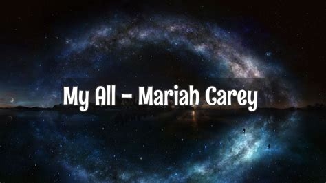 My All - Mariah Carey Lyrics - YouTube