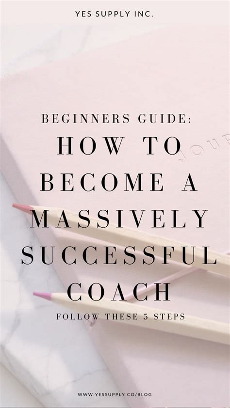 How To Become A Massively Successful Coach | Yes Supply TM | Business coaching tools, Life ...