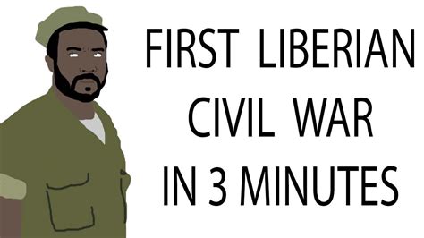 First Liberian Civil War | 3 Minutes History - YouTube