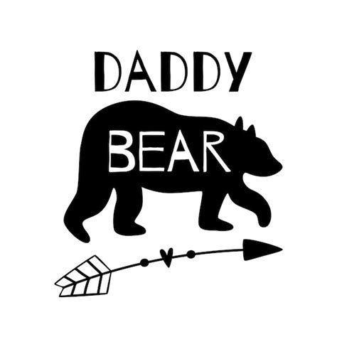 Premium Vector | Dad funny bear daddy bear phrase black silhouette with arrow fathers day ...