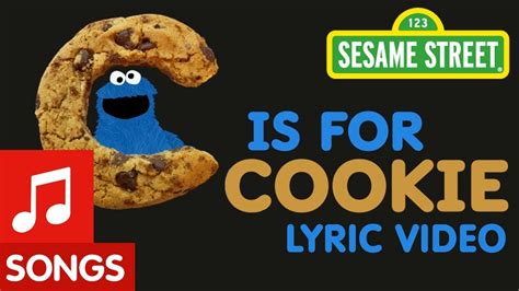 Sesame Street: C is for Cookie | Animated Lyric Video - YouTube