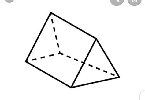 Which solid is a triangular prism? A shape with a triangle base and 3 ...