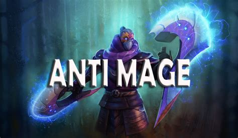 Guide and Build Dota 2 : Anti Mage Best Carry Late Game - Fourty Games