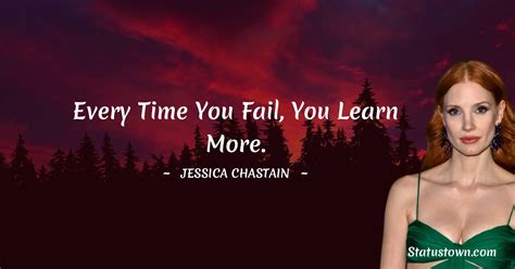 20+ Best Jessica Chastain Quotes in June 2024