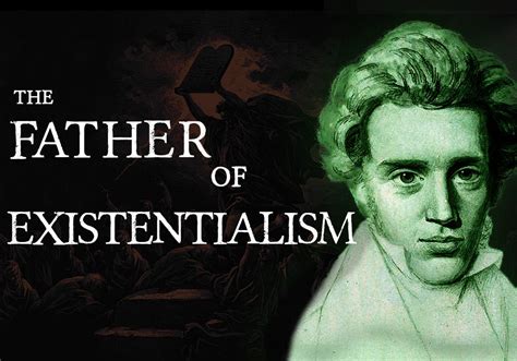 Soren Kierkegaard — The Father of Existentialism