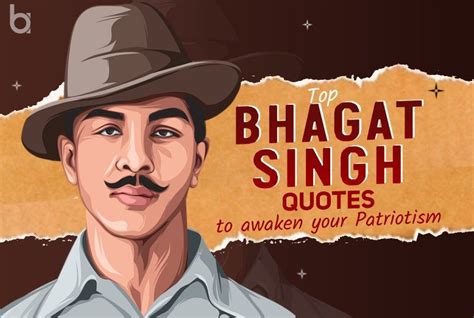 Bhagat Singh Quotes to enlighten and inspireyourself