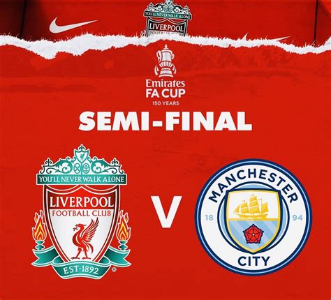 Manchester City vs Liverpool- Kick - Off time ,Preview