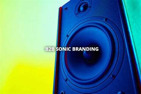 B2B Sonic Branding - WithFeeling.com