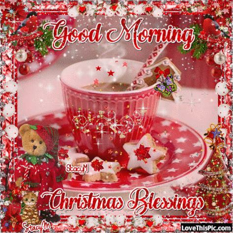 Good Morning Christmas Blessings Gif Quote Pictures, Photos, and Images ...