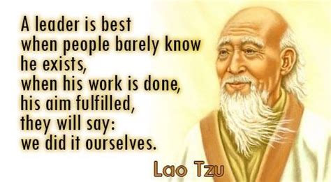 True leadership. Lao Tzu | Leadership | Pinterest