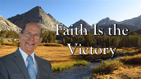 Faith Is the Victory - YouTube