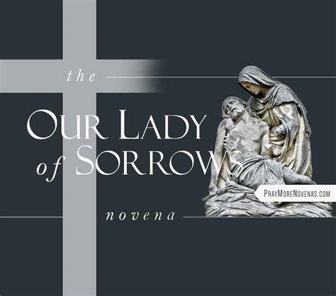 OUR LADY OF SORROWS NOVENA PRAYERS - Pray More Novenas - Novena Prayers & Catholic Devotion