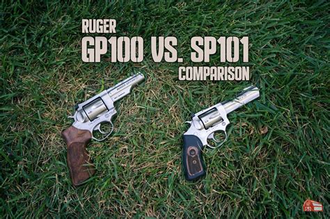 Ruger SP101 vs. GP100: Revolver Comparison - TargetBarn.com