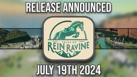 Tales of Rein Ravine Release Date Announced! - YouTube