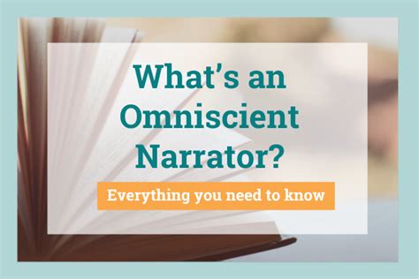 The Ultimate Guide to Including an Omniscient Narrator in Your Book