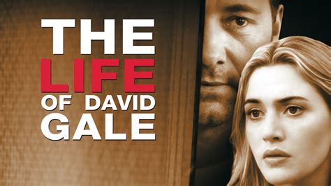 The Life of David Gale (2003) - AZ Movies