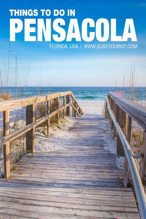 25 Best & Fun Things To Do In Pensacola (FL) - Attractions & Activities