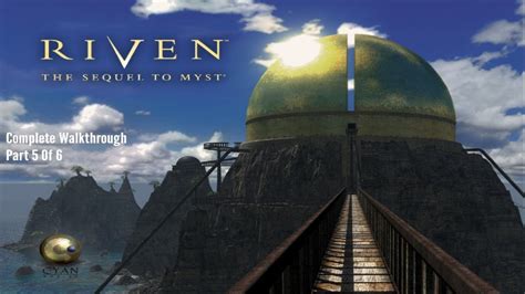 Riven [Complete Walkthrough] Part [5 Of 6] [iOS] Gameplay - YouTube