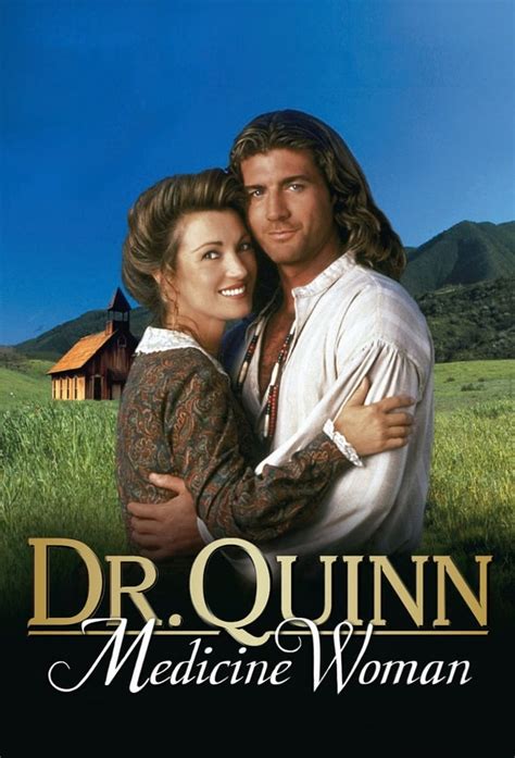 Dr. Quinn, Medicine Woman • TV Show (1993 - 1998)