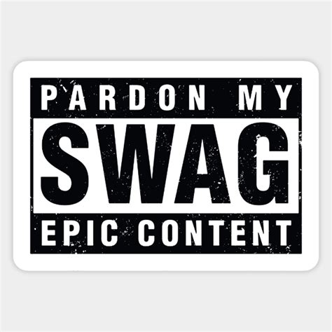 swag - Swag - Sticker | TeePublic