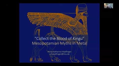 Anna-Katharina Höflinger - "Collect the Blood of Kingu: Mesopotamian Myths in Metal" - YouTube