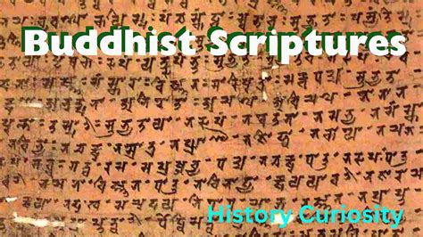 Buddhist Scriptures - History Curiosity