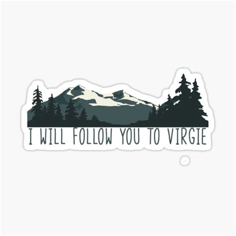 "Tyler Childers Follow you to Virgie " Sticker for Sale by hadleyvaughn | Redbubble