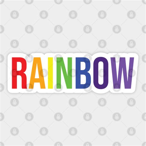 Rainbow - Rainbow - Sticker | TeePublic