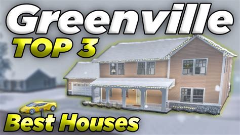 Top 3 BEST HOUSES In Greenville! | ROBLOX - Greenville Revamp - YouTube