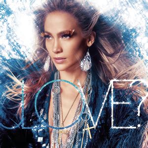 LOVE? (Deluxe Edition) by Jennifer Lopez on MP3, WAV, FLAC, AIFF & ALAC ...