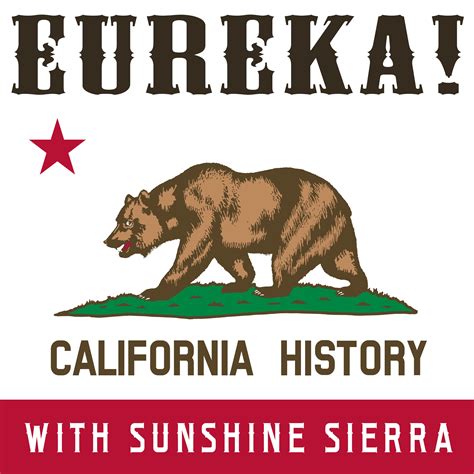 Subscribe by Email to Eureka!: California History