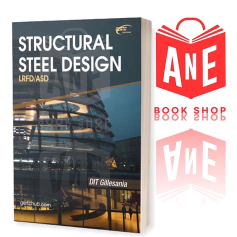 AUTHENTIC Structural Steel Design LRFD/ASD Based on 2015 NSCP by DIT ...