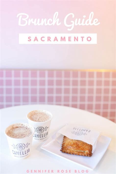 The sacramento brunch guide – Artofit