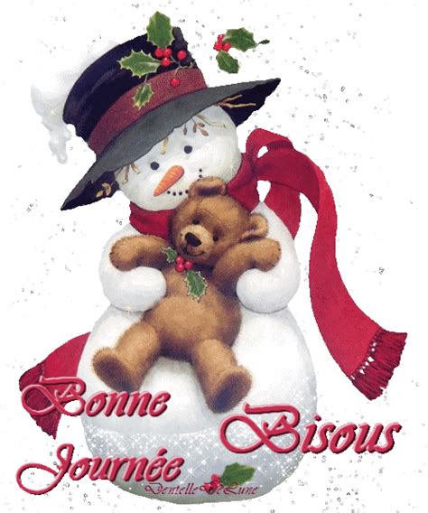 "Bonne journée. Bisous" - Bonhomme de neige avec ourson...