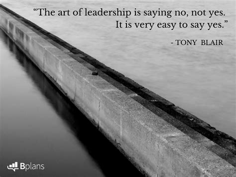 The Art of Leadership: 11 Quotes on Leading Well | Bplans