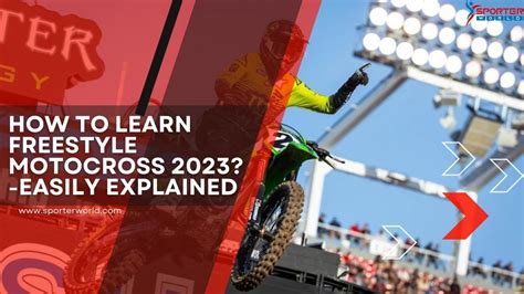 How to Learn Freestyle Motocross 2023?-Easily Explained