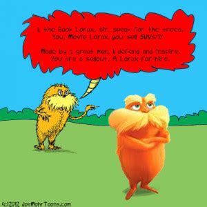 The Lorax Book Quotes. QuotesGram