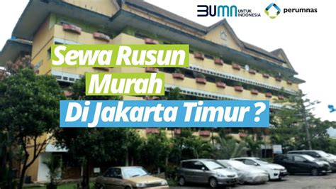 Sewa Rusun Murah Di Jakarta Timur - Rusunawa Perumnas Seruni Pulogebang - YouTube